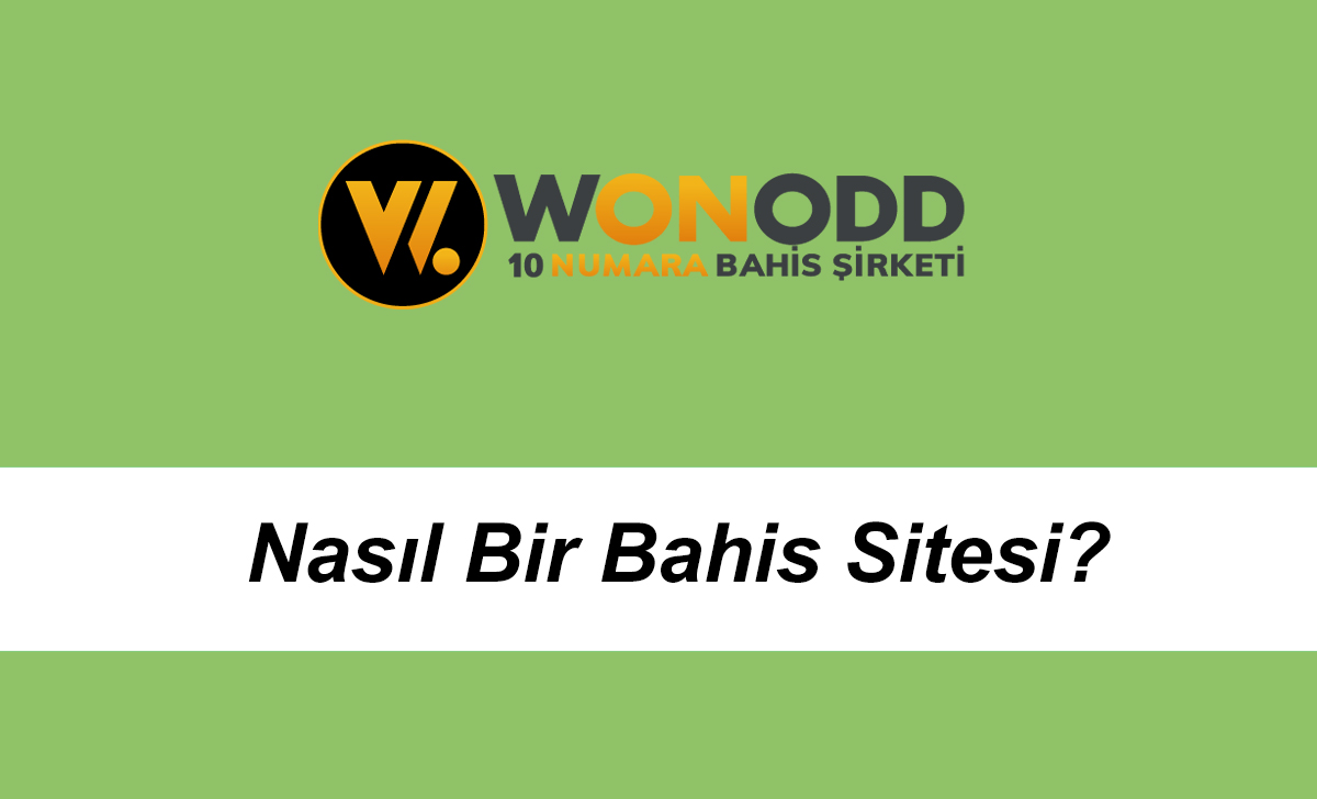 wonoddnasılbirbahissitesi