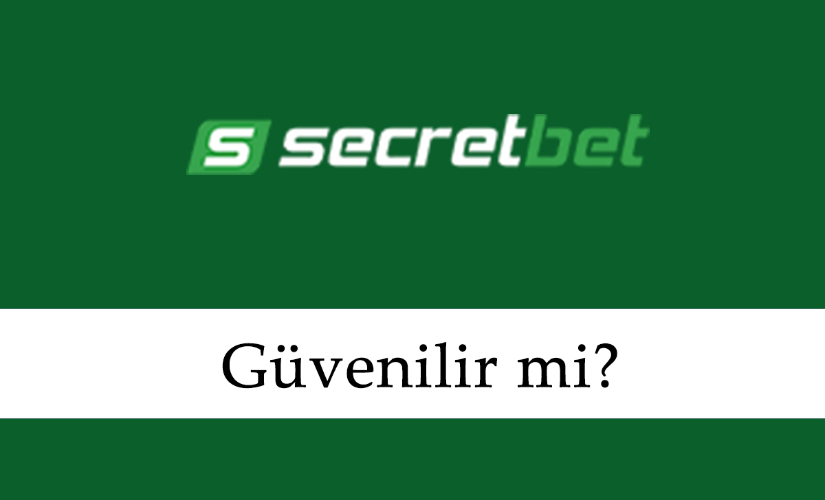 Secretbet Güvenilir mi?