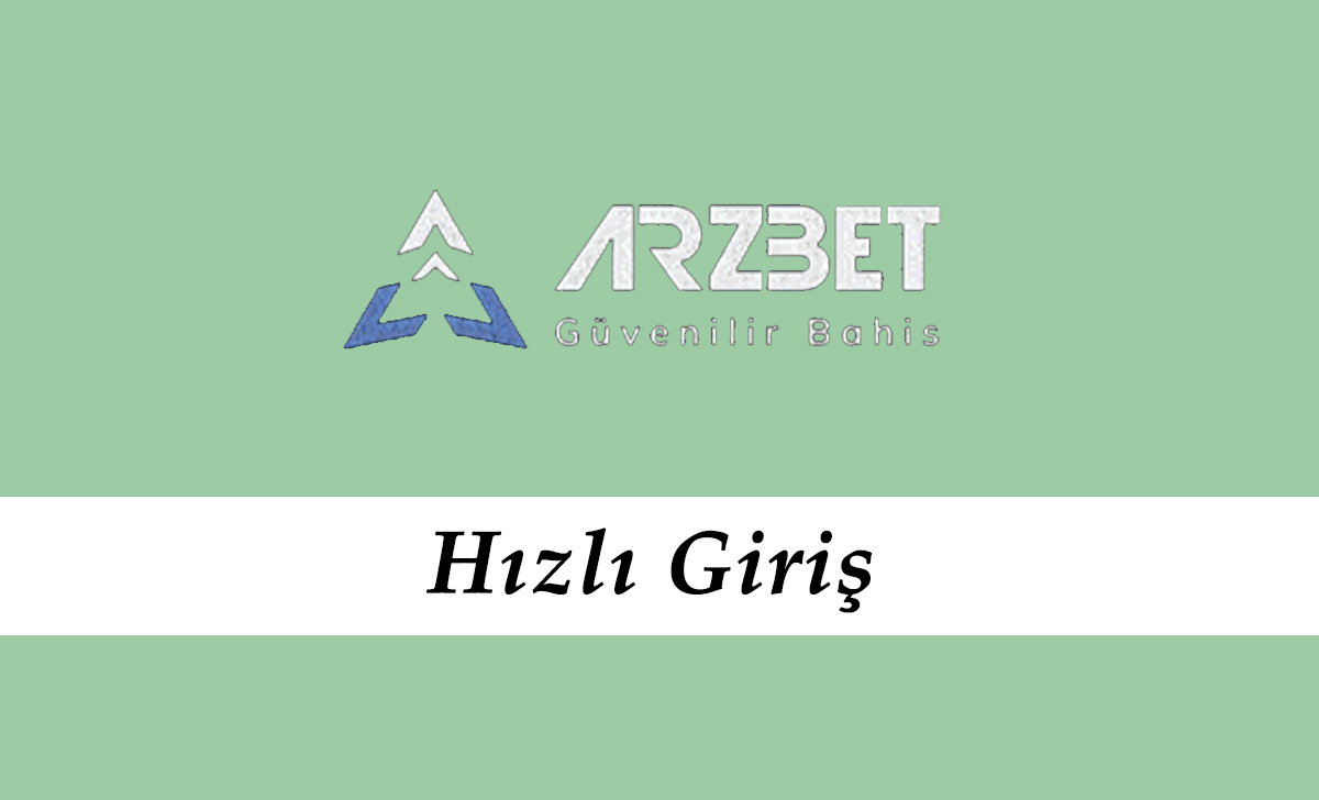 Arzbet Hızlı Giriş