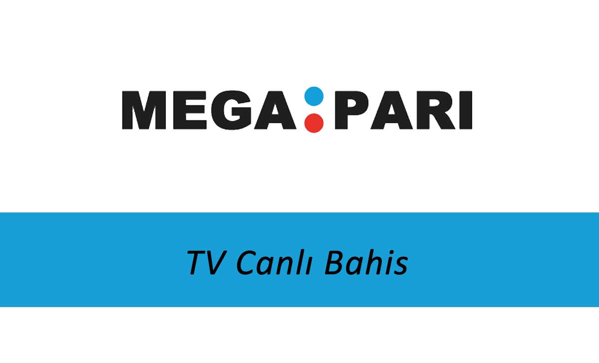 Megapari TV Canlı Bahis