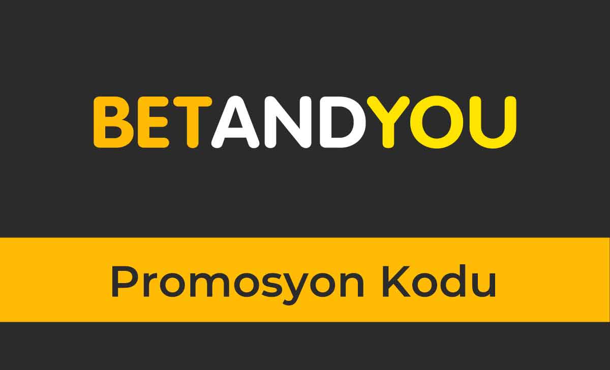 BetandYou Promosyon Kodu